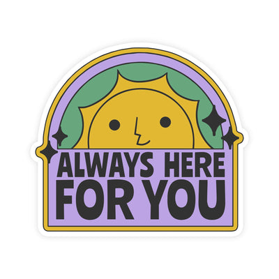 Always Here For You Sun Vintage Mental Health Sticker