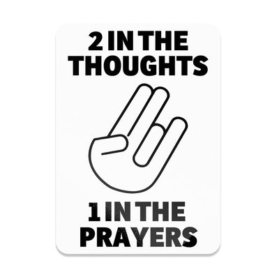 2 In The Thoughts 1 In The Prayers Sticker - stickerbull2 In The Thoughts 1 In The Prayers StickerStickersstickerbullstickerbullTaylor_2thoughts1Prayers [#305]2 In The Thoughts 1 In The Prayers Sticker