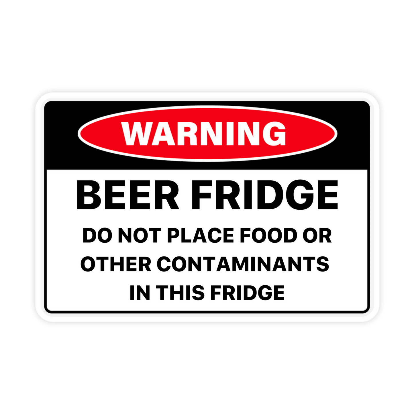 Red and black "Warning Beer Fridge" sticker for fun and humorous caution Sticker Bull Meme Sticker
